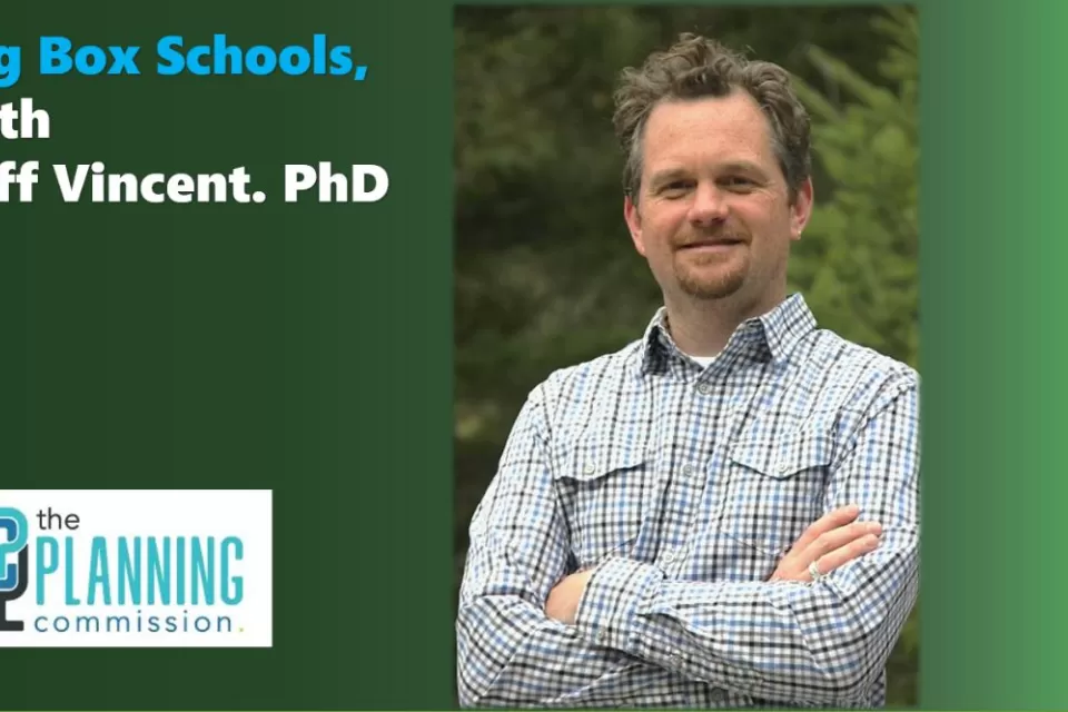 Green graphic with headshot of Jeff Vincent for The Planning Commission podcast.